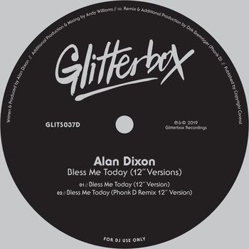 Alan Dixon - Bless Me Today (12" Versions)
