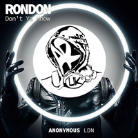 RonDon - Don't Ya Know