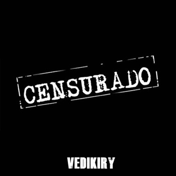 Vedikiry - Censurado