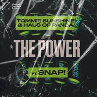 Tommie Sunshine & Haus of Panda - The Power (feat. Snap!)