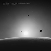 Excellent - EVA: Close Encounters - Ep