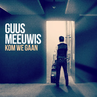 Guus Meeuwis - Kom We Gaan