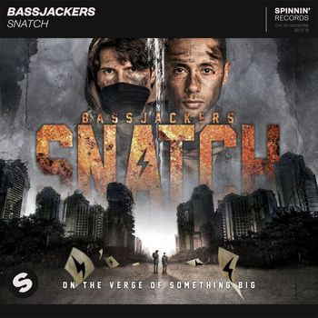 Bassjackers - Snatch