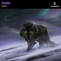 WICKD - Vishnu