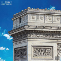 DJ Snake - Carte Blanche (Explicit)