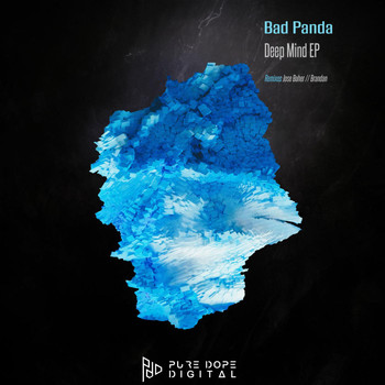 Bad Panda - Deep Mind EP