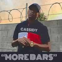 Cassidy - More Bars (Explicit)