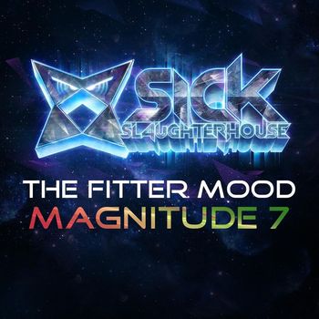 The Fitter Mood - Magnitude 7