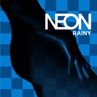 Neon - Rainy