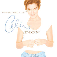 Céline Dion - Falling into You