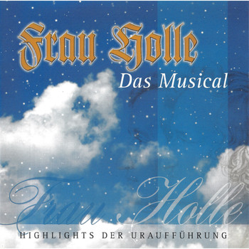 Various Artists - Frau Holle - Das Musical