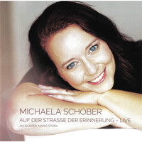 Michaela Schober, Mario Stork - Auf der Straße der Erinnerung (Live)