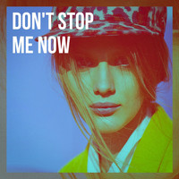 Knightsbridge - Don't Stop Me Now