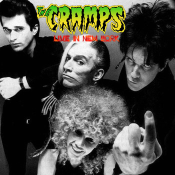 The Cramps - Live in New York (Live)