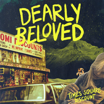 Dearly Beloved - Times Square Discount (Explicit)