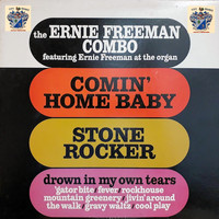 The Ernie Freeman Combo - Comin' Home Baby