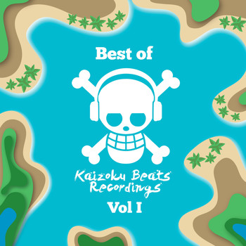 Various Artists - Best of Kaizoku Beats Recordings, Vol. 1