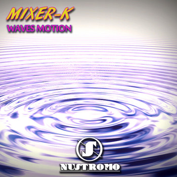 MIXER - K - Waves Motion