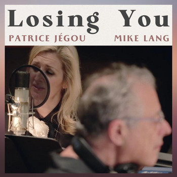 Patrice Jégou - Losing You (feat. Mike Lang)