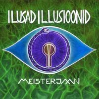 Meisterjaan - Ilusad Illusioonid