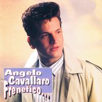 Angelo Cavallaro - Frenetico...