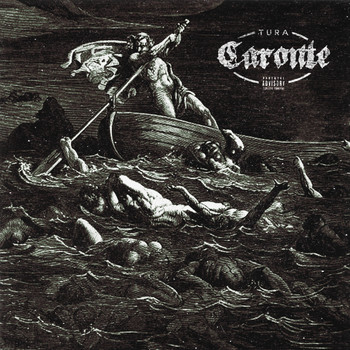Tura - Caronte (Explicit)