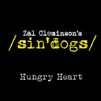 Zal Cleminson's Sin Dogs - Hungry Heart