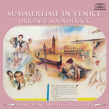 Mantovani And His Orchestra - Summertime in Venice