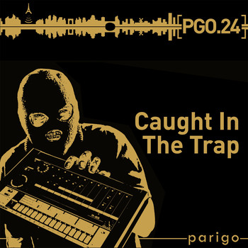 Various Artists - Caught In The Trap (Parigo No. 24)
