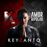 Key Zanto - Amor Bipolar