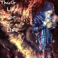 K2 - Thug Life or No Life (Explicit)