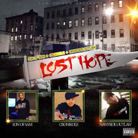 Son of Sam - Lost Hope (feat. Nawfside Outlaw & Cronikole) (Explicit)