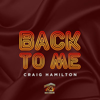 Craig Hamilton - Back to Me