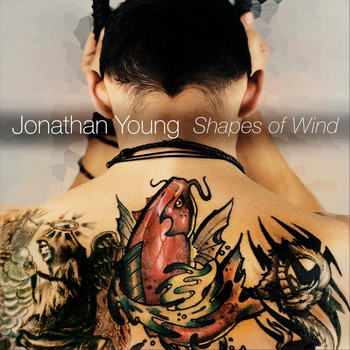 Jonathan Young - Shapes of Wind