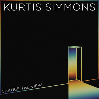 Kurtis Simmons - Change the View