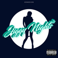 Don Devon - Jiggy Nights (Explicit)