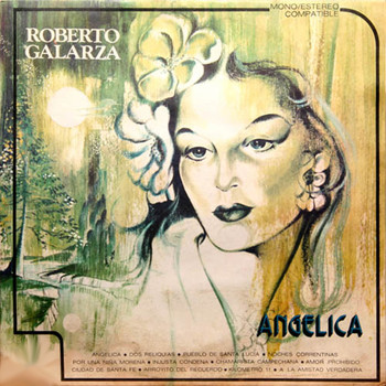 Roberto Galarza - Angélica