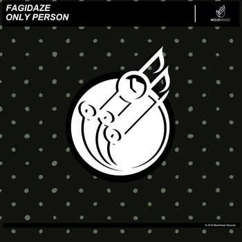 Fagidaze - Only Person