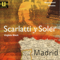 Virginia Black - Scarlatti Y Soler: Music from the Courts of Europe - Madrid