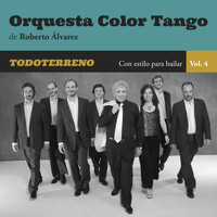 Color Tango - Todo Terreno: Con Estilo para Bailar, Vol. 4
