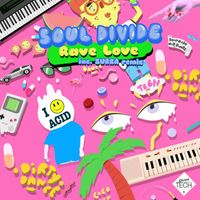 Soul Divide - Rave Love