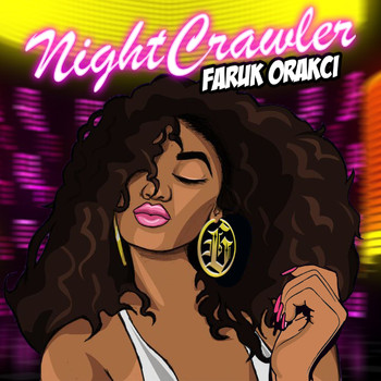 Faruk Orakci - Nightcrawler