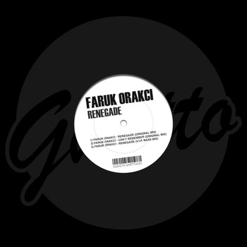 Faruk Orakci - Renegade