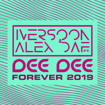 Iversoon & Alex Daf - Forever 2019