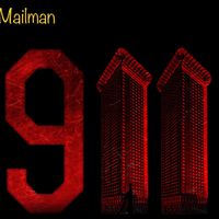 Mailman - 911 (Explicit)