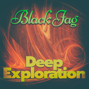 Black Jag - Deep Exploration
