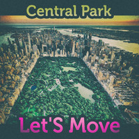 Central Park - Let's Move