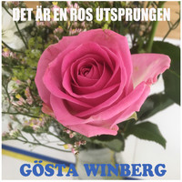 Gösta Winbergh - Det är en ros utsprungen