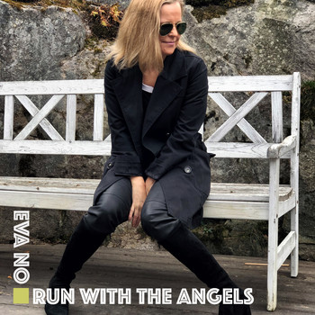 Eva No - Run with the Angels