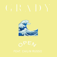 Grady - Open (feat. Cailin Russo) (Explicit)